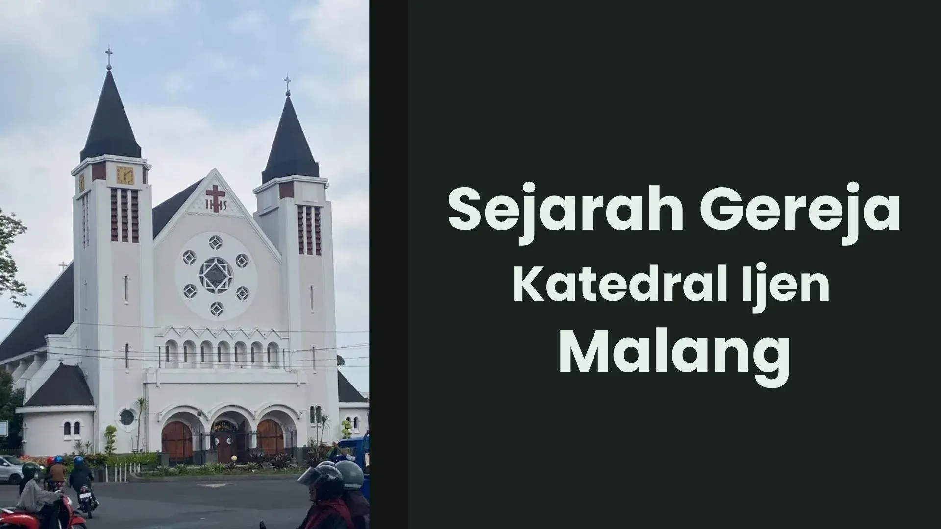 Sejarah Gereja Katedral Ijen Malang
